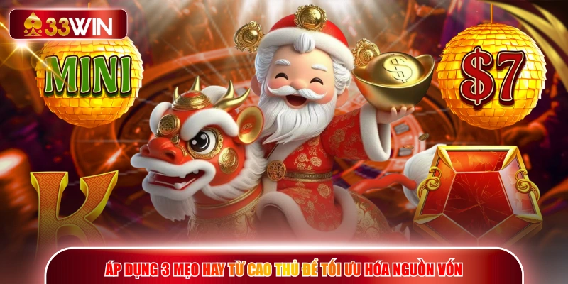 Áp dụng 3 mẹo hay từ cao thủ để tối ưu hóa nguồn vốn