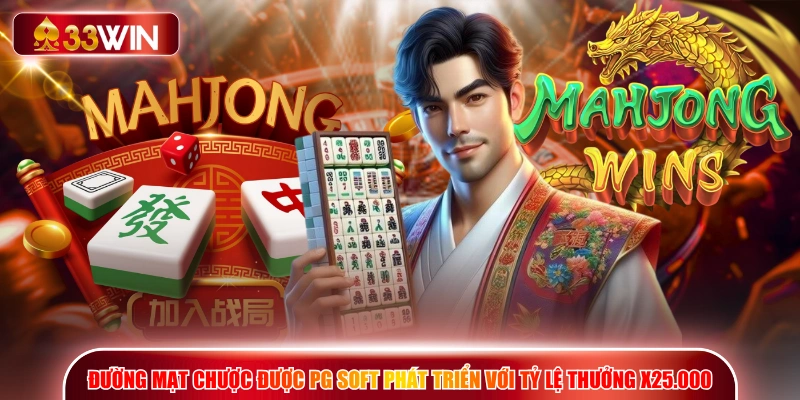 Đường Mạt Chược được PG Soft phát triển với tỷ lệ thưởng x25.000