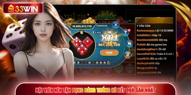 Hội viên nên tận dụng bảng thống kê kết quả gần nhất